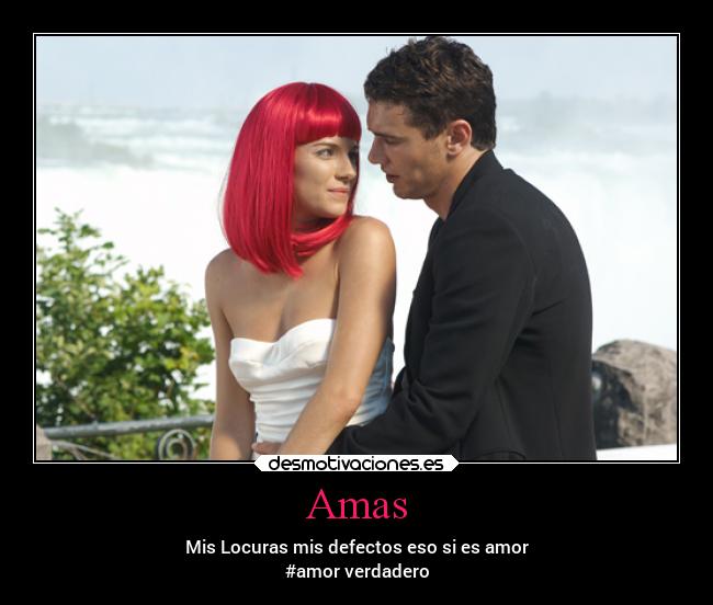 Amas - Mis Locuras mis defectos eso si es amor
#amor verdadero