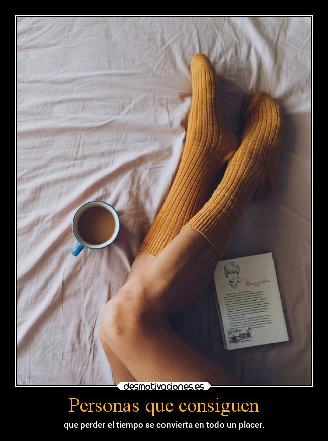 carteles motivaciones pensamientos sentimientos vida cafe libros desmotivaciones