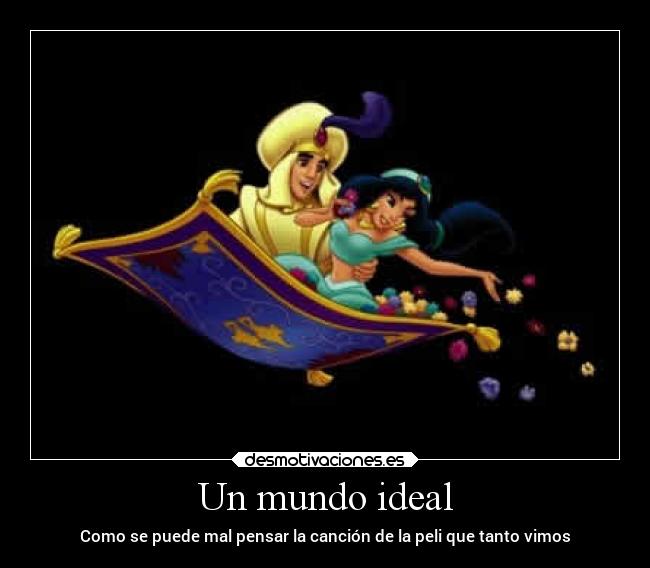 Un mundo ideal - 