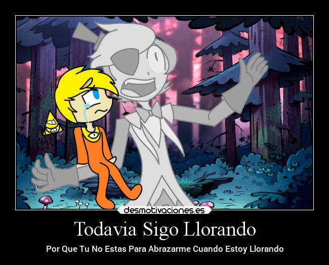 Todavia Sigo Llorando -