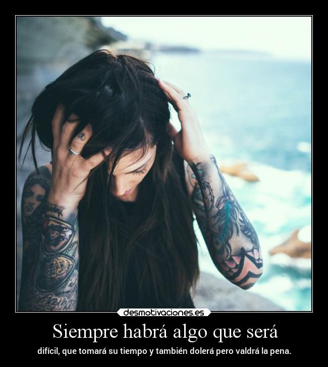 carteles pensamientos amistad desmotivaciones ideas tatuajes propositos cima objetivos desmotivaciones