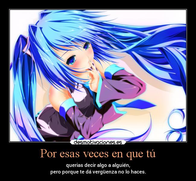 carteles pensamientos miku hatsune cosas verguenza especialmente sies algo yasabestu xddd perv desmotivaciones
