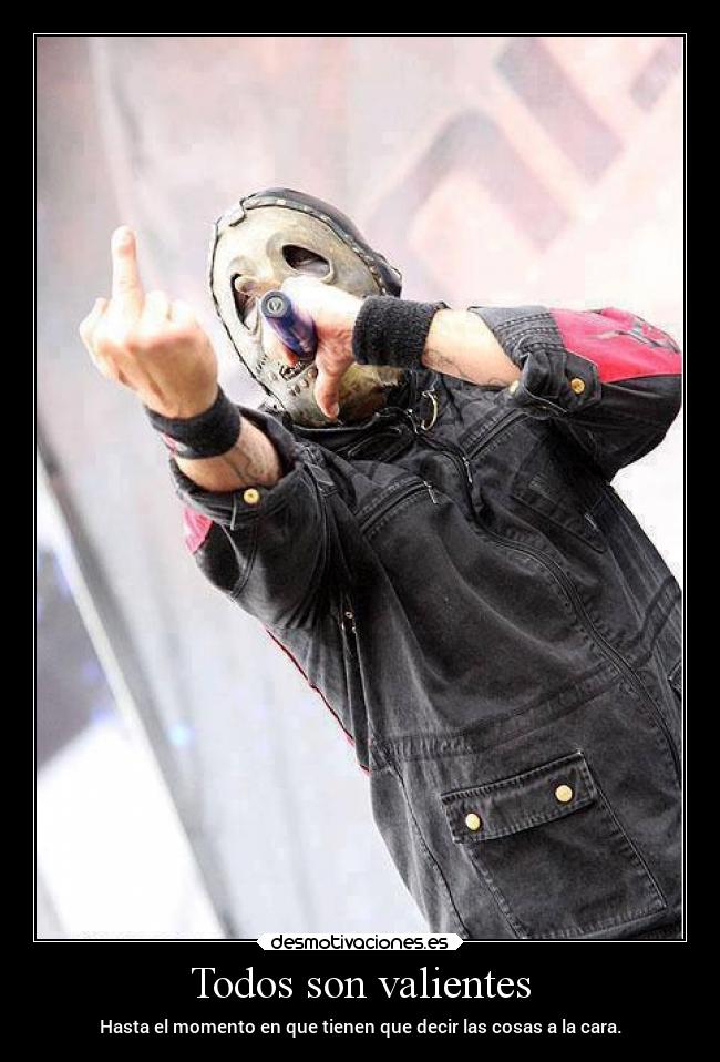 Todos son valientes -