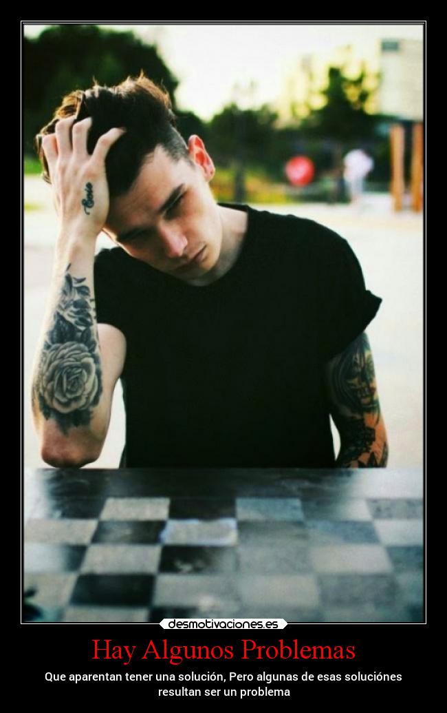 Hay Algunos Problemas -