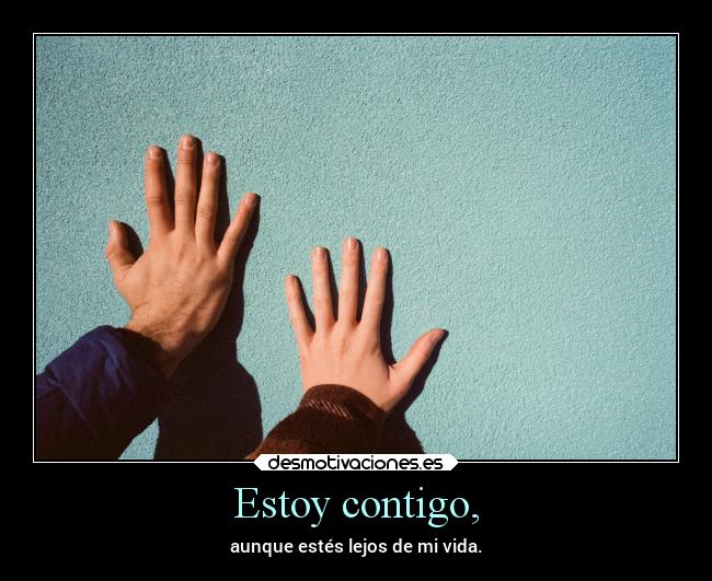 Estoy contigo, - 