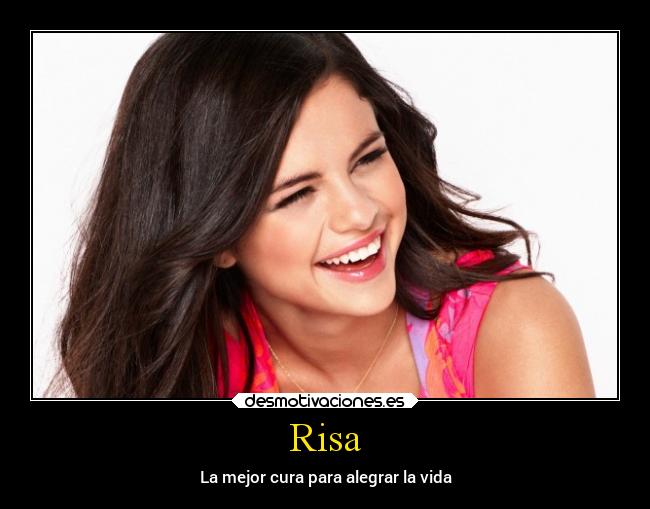 Risa - La mejor cura para alegrar la vida