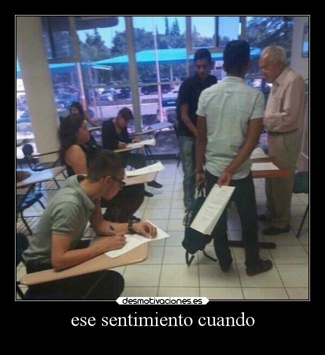 ese sentimiento cuando -