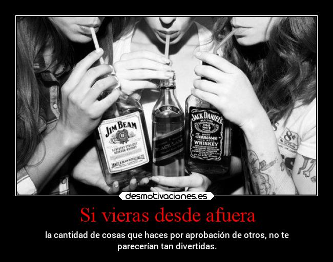 carteles sociedad amistad alcohol bbjdfs cualquierparecidoconlarealidadespuracoincidencia desmotivaciones