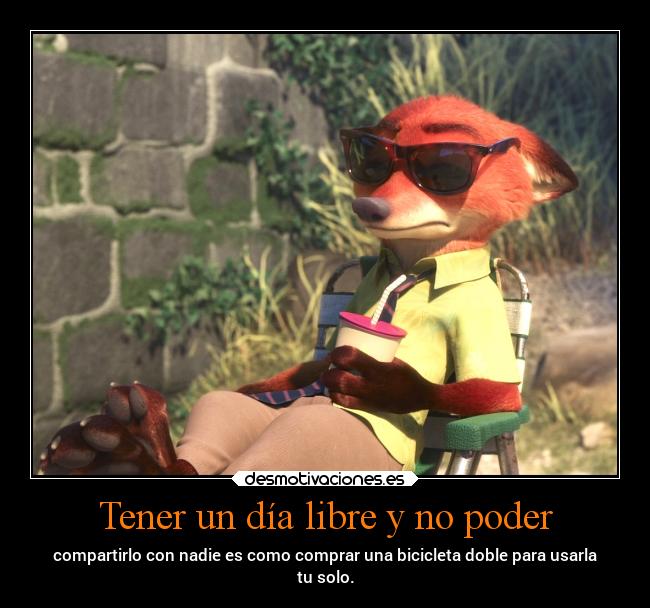 Tener un día libre y no poder -