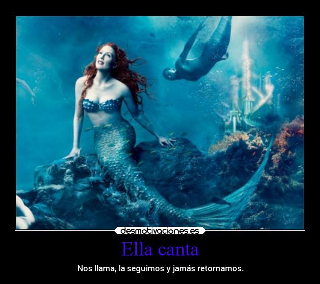 Ella canta - Nos llama, la seguimos y jamás retornamos.