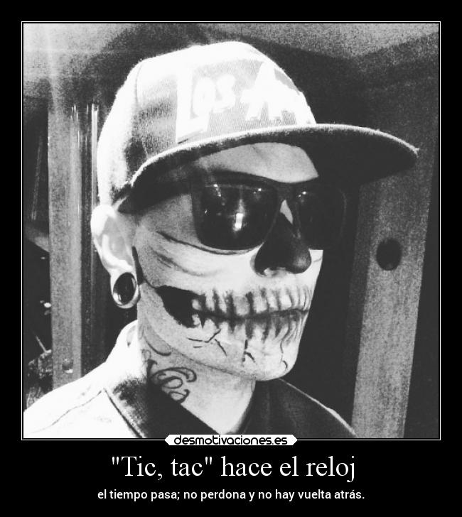 Tic, tac hace el reloj - 
