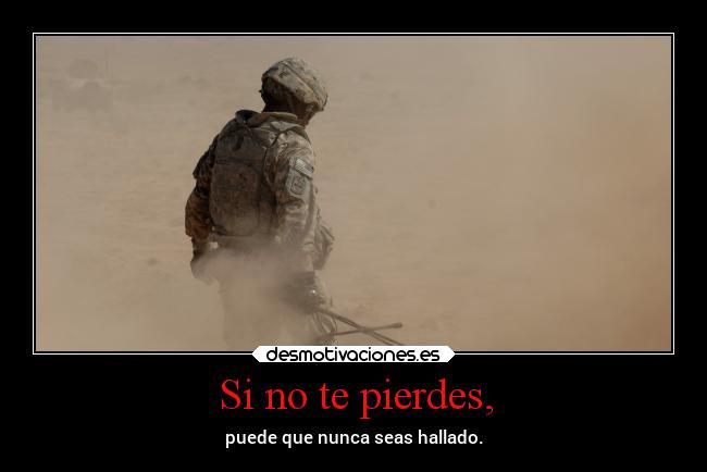 carteles vida desierto pierdes desmotivaciones