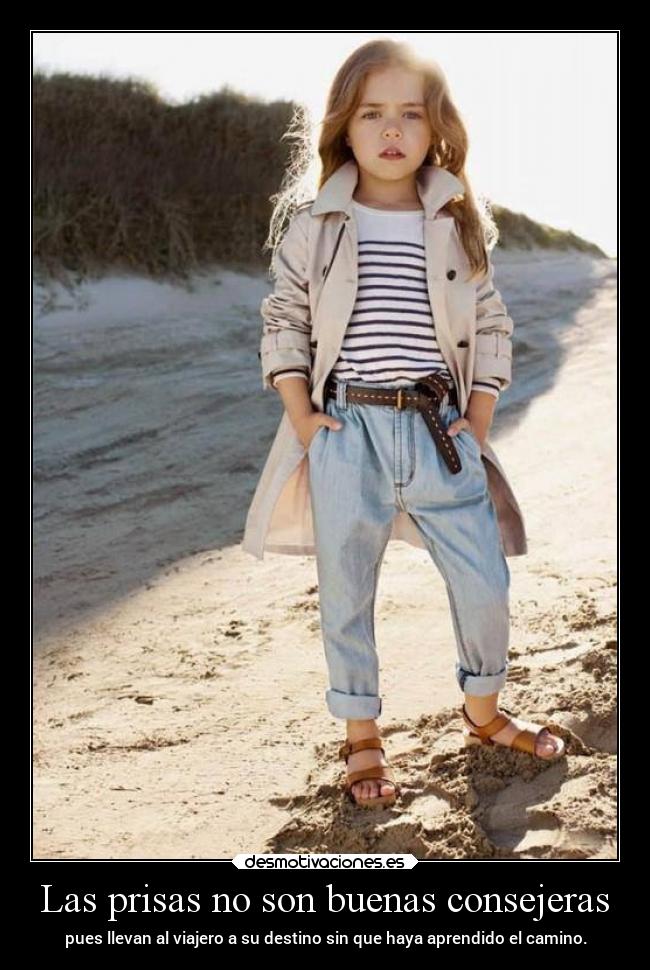 Las prisas no son buenas consejeras - 