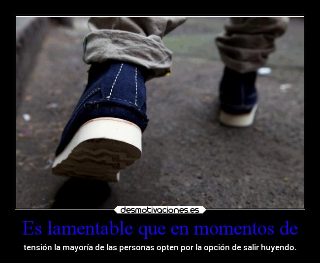 Es lamentable que en momentos de -