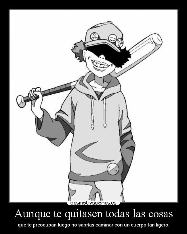 Aunque te quitasen todas las cosas - 