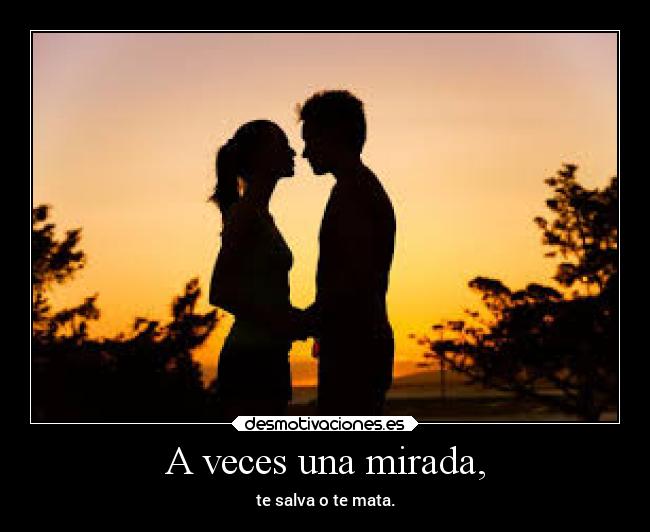 carteles vida mirada salva mata desmotivaciones