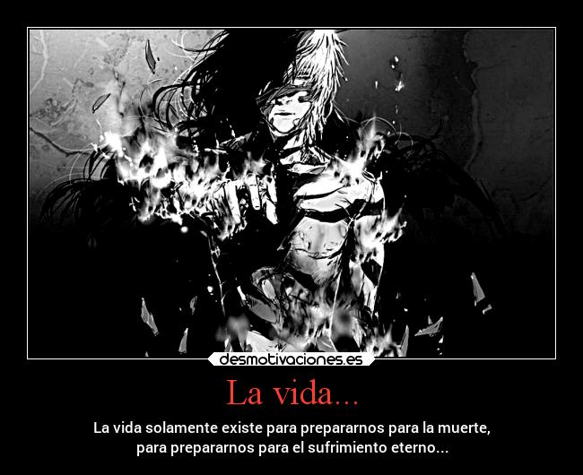 carteles vida muerte vida eternidad desmotivaciones