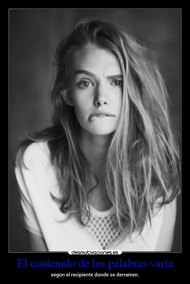 El contenido de las palabras varía -