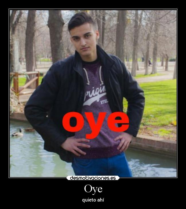 Oye -