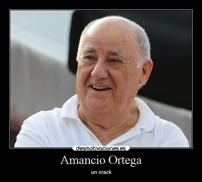 Amancio Ortega - un crack