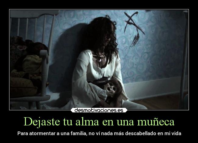 Dejaste tu alma en una muñeca - 