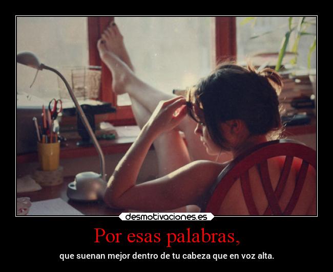 Por esas palabras, - 