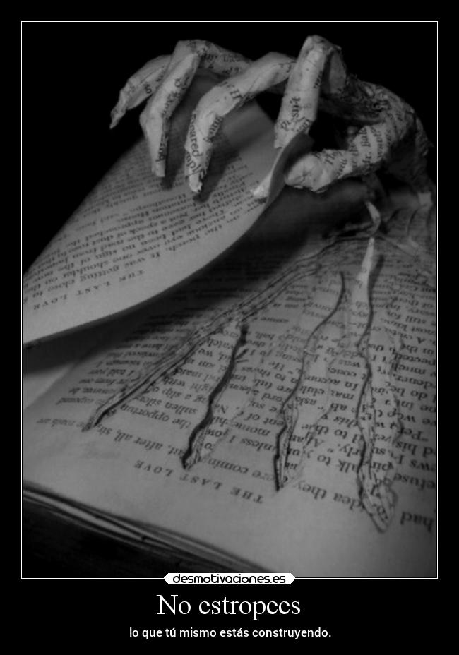 No estropees -