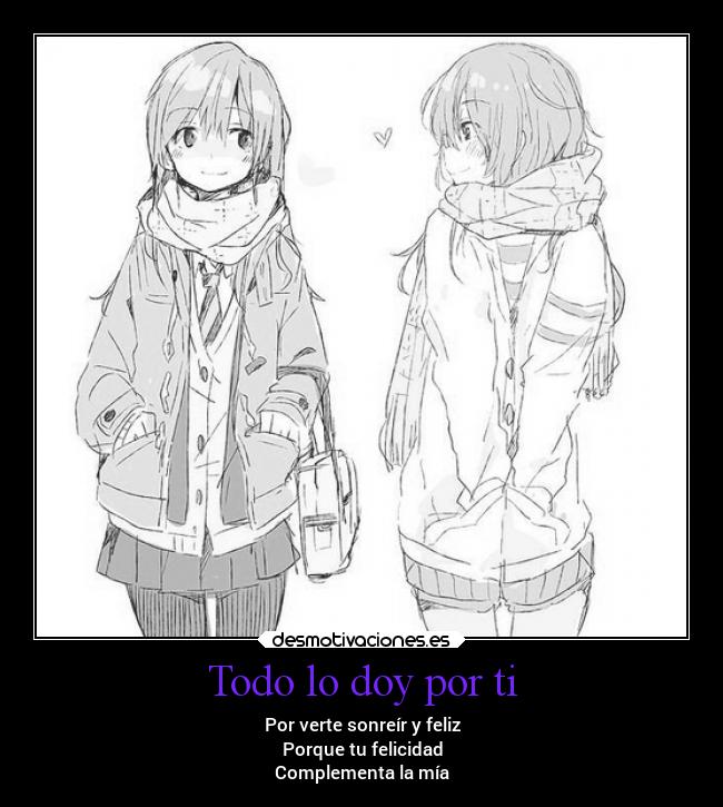 Todo lo doy por ti -
