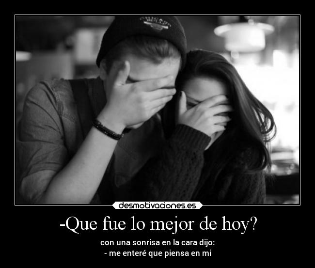 -Que fue lo mejor de hoy? - 