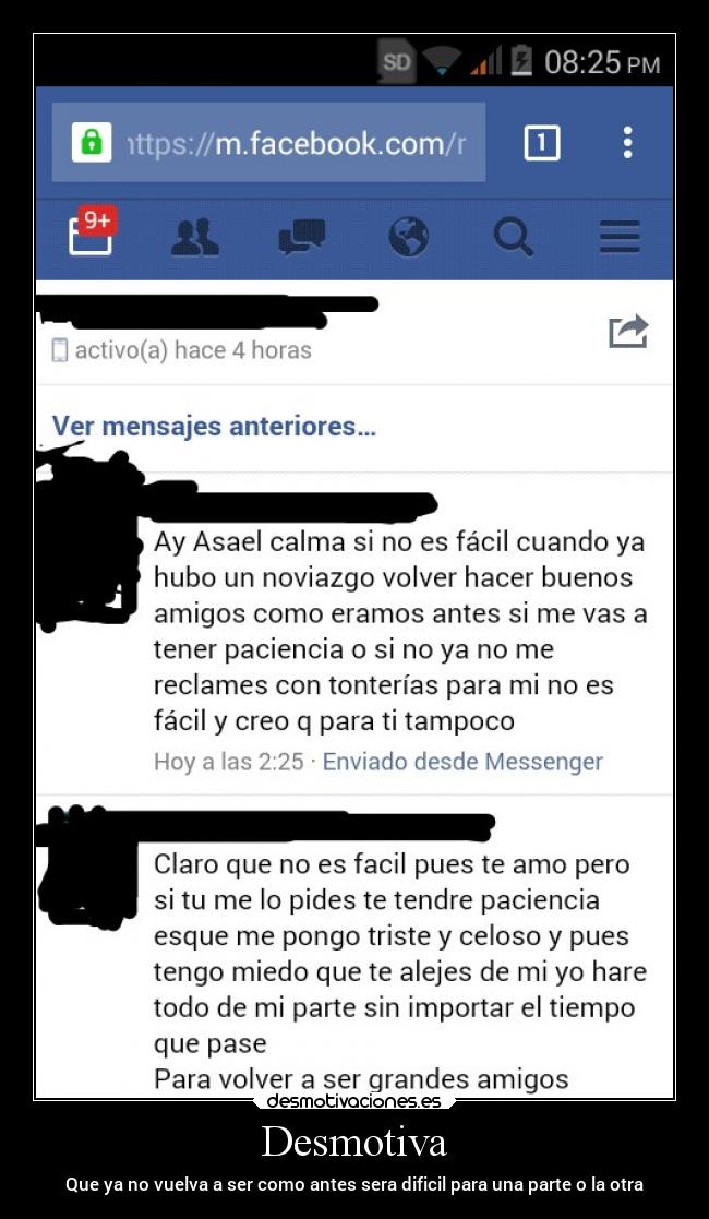 Desmotiva - Que ya no vuelva a ser como antes sera dificil para una parte o la otra