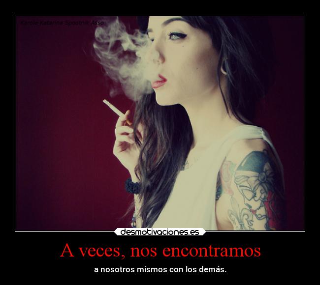 A veces, nos encontramos - 