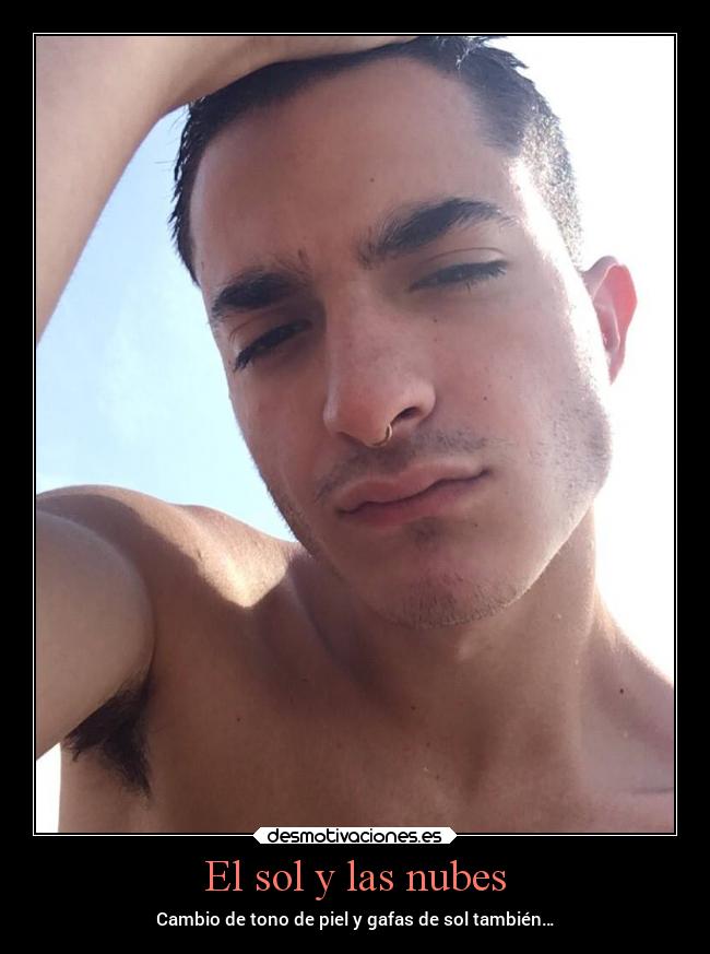 El sol y las nubes - Cambio de tono de piel y gafas de sol también…