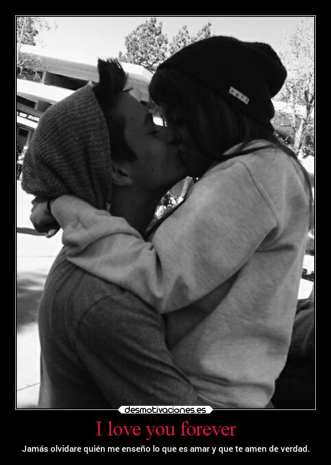 I love you forever -