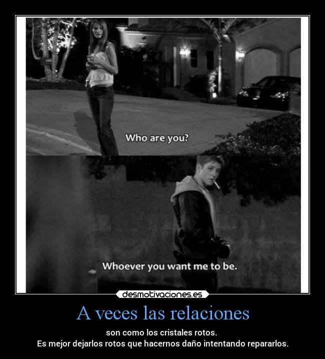 A veces las relaciones - 