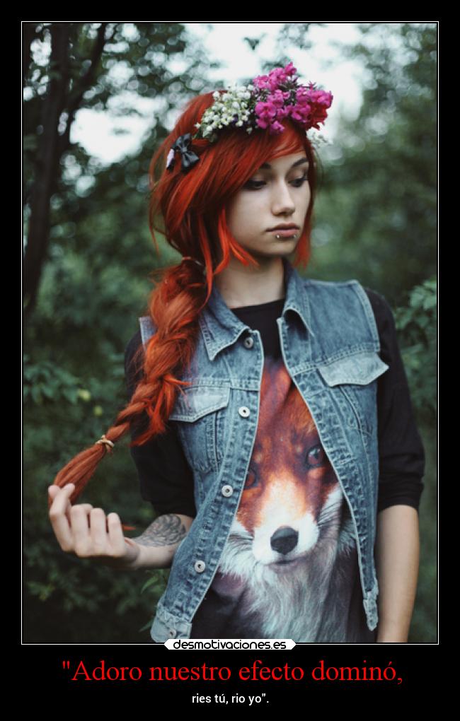 carteles amor risa pelirroja zorro snakebites conzdezorra domino desmotivaciones