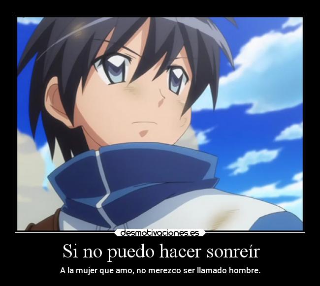 Si no puedo hacer sonreír -