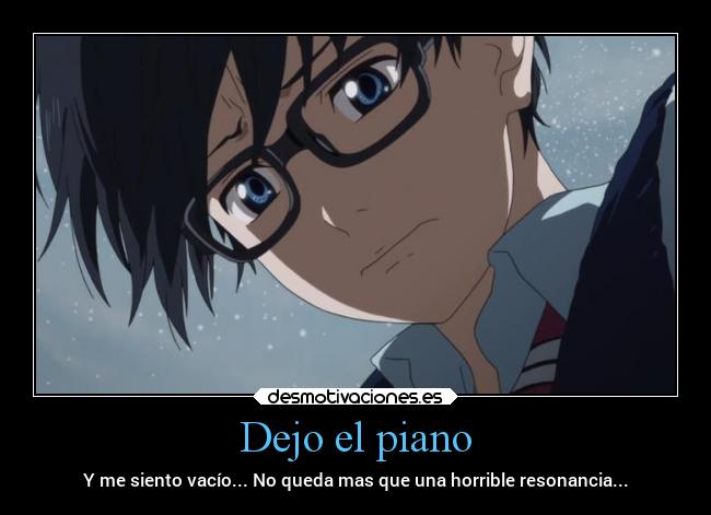 Dejo el piano -