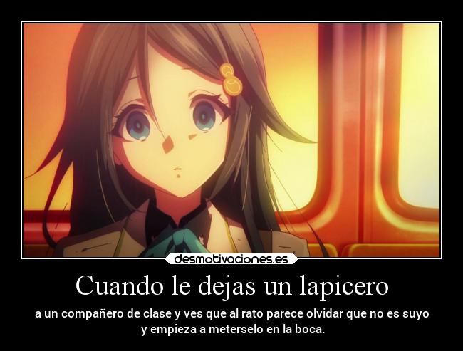 Cuando le dejas un lapicero -