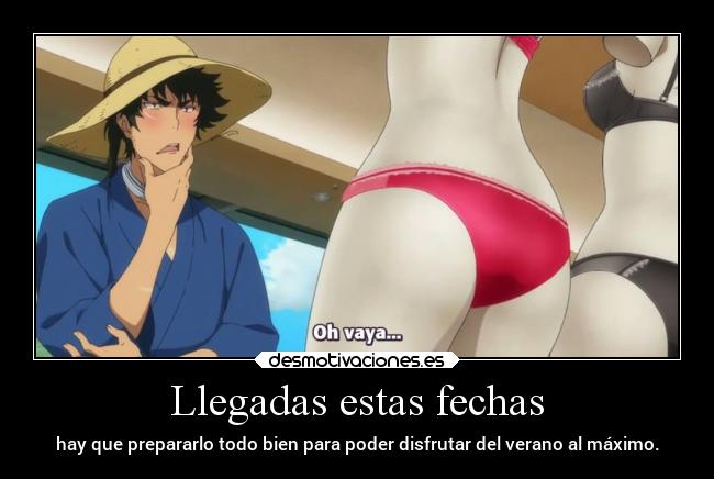 Llegadas estas fechas -