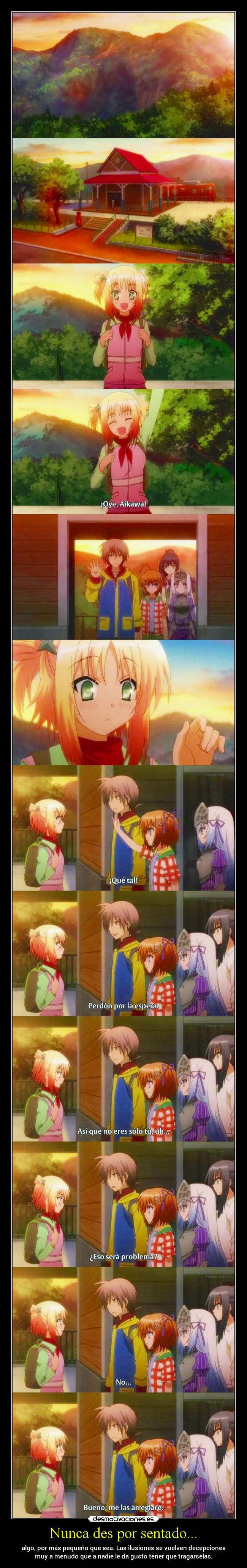 Nunca des por sentado... - 