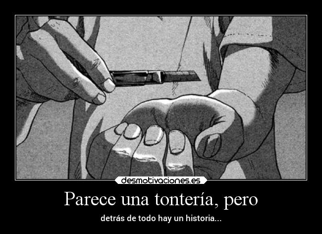 Parece una tontería, pero - 