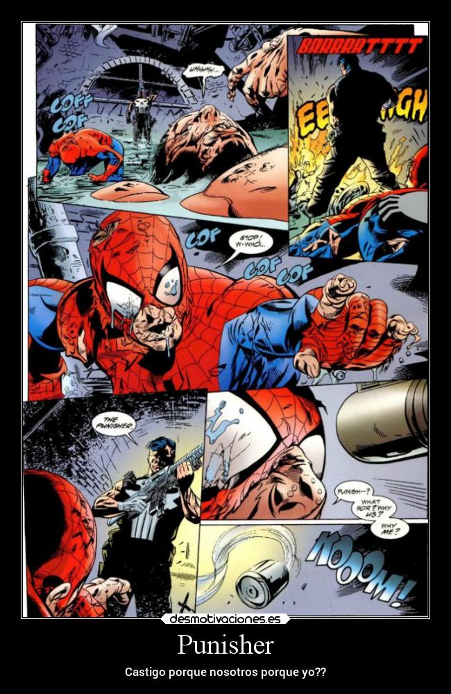 Punisher - Castigo porque nosotros porque yo??