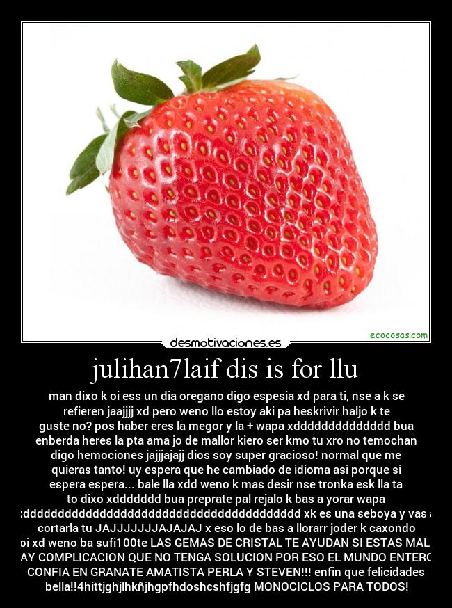 julihan7laif dis is for llu - 