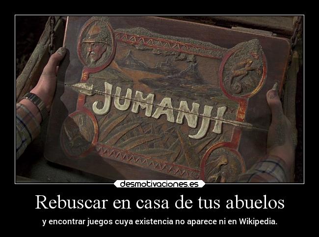 carteles casa vida humor risa cine juegos raptorhunters jumanji robinwilliams vanasacarjumanji2 desmotivaciones