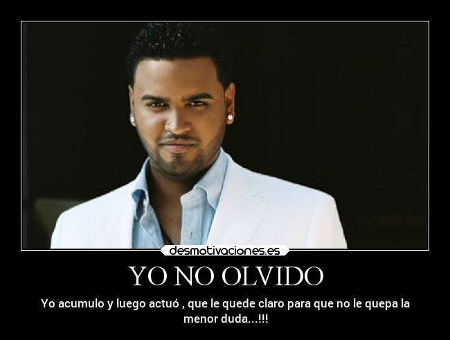 YO NO OLVIDO -