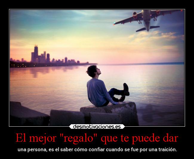 El mejor regalo que te puede dar -