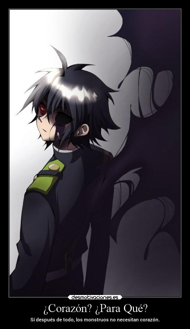¿Corazón? ¿Para Qué? - Sí después de todo, los monstruos no necesitan corazón.