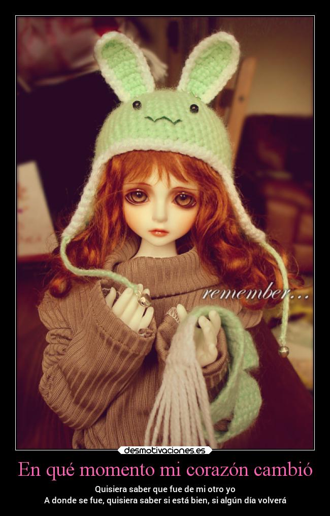 En qué momento mi corazón cambió - 