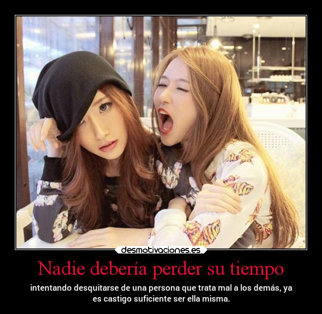 Nadie debería perder su tiempo - 