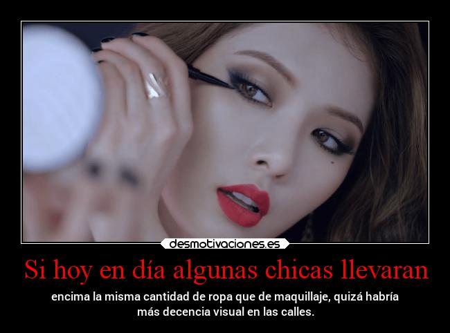 Si hoy en día algunas chicas llevaran -